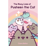 The Many Lives of Pusheen the Cat