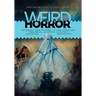 Weird Horror #3