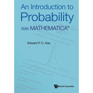 An Introduction to Probability: With Mathematica