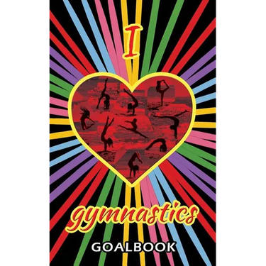 I Love Gymnastics Goalbook (black/stripes cover #1): WAG junior