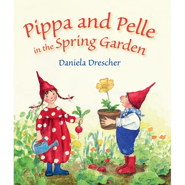Pippa and Pelle in the Spring Garden