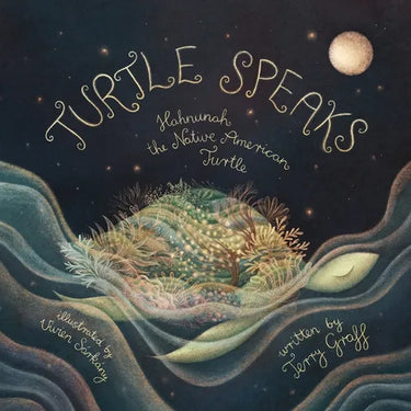 Turtle Speaks, Hahnunah the American Indian Turtle