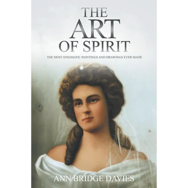 The Art of Spirit: The Most Enigmatic Paintings and Drawings Ever Created