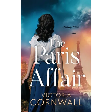 The Paris Affair: A totally unputdownable and utterly emotional WW2 historical novel