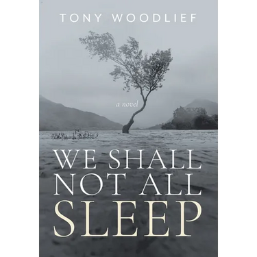 We Shall Not All Sleep