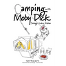 Camping With Moby Dick: Sebago Lake, Maine