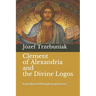 Clement of Alexandria and the Divine Logos: Exposition of Protrepticus ad Graecos