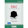 Rage: True Stories by Teens About Anger (16pt Large Print Edition)