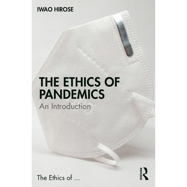 The Ethics of Pandemics: An Introduction