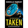 Taken