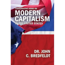 Conservative Views On Modern Capitalism In The United States