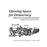 Opening Space for Democracy: Third-party Nonviolent Intervention Curriculum and Trainer's Manual
