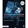 Total Sports Media: Production, Performance and Career Development