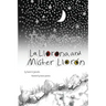 The Mystery of La Llorona and Mister Llor