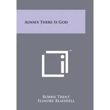 Always There Is God