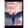 Love Before Time: Lucifer and Gabriel's Story