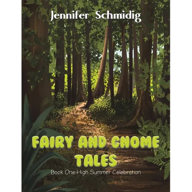 Fairy and Gnome Tales - Book One