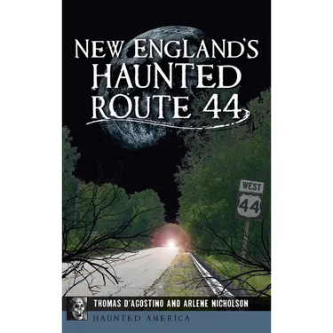 New England's Haunted Route 44