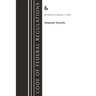 Code of Federal Regulations, Title 06 Domestic Security, January 1, 2024
