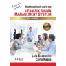 Lean Six Sigma. Management System for Leaders