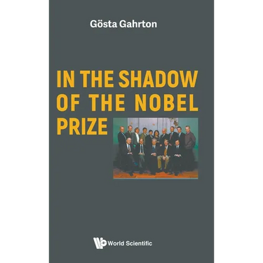 In the Shadow of the Nobel Prize