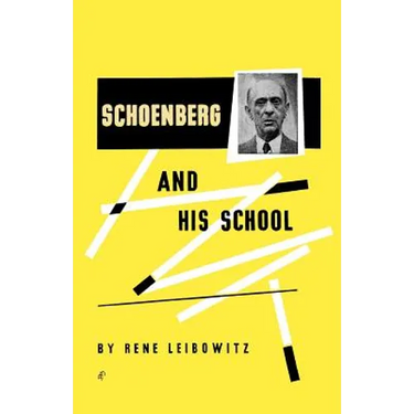 Schoenberg and His School