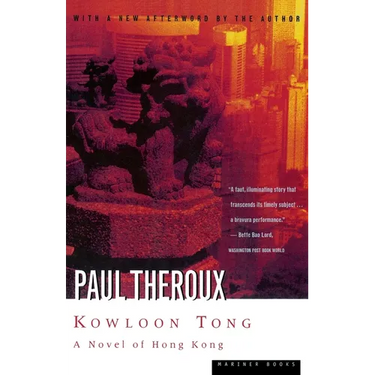 Kowloon Tong: A Novel of Hong Kong
