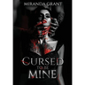 Cursed to be Mine