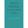 This Thing Called You
