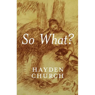 So What?