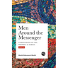 Men Around the Messenger - Part II