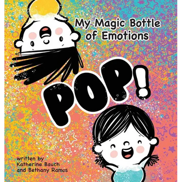 My Magic Bottle of Emotions: Pop!