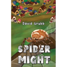 Spider Might