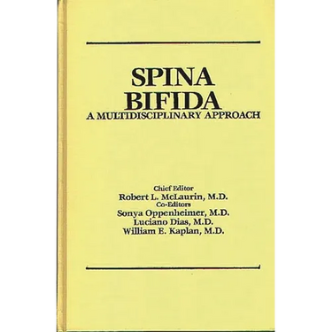 Spina Bifida: A Multidisciplinary Approach