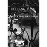 Keeping Time: 70 Little Stories