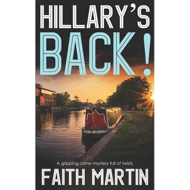 HILLARY'S BACK! a gripping crime mystery full of twists