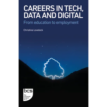 Careers in Tech, Data and Digital: From education to employment