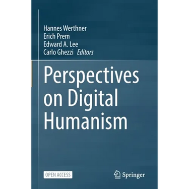 Perspectives on Digital Humanism