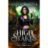 High Stakes