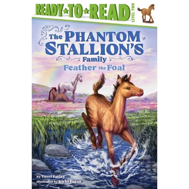 Feather the Foal: Ready-To-Read Level 2