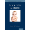 Making Minds: How Theory of Mind Develops