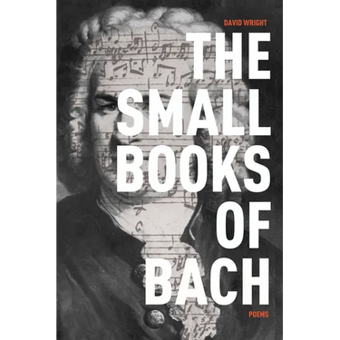 The Small Books of Bach: Poems