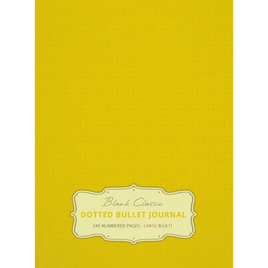 Large 8.5 x 11 Dotted Bullet Journal (Banana #5) Hardcover - 245 Numbered Pages