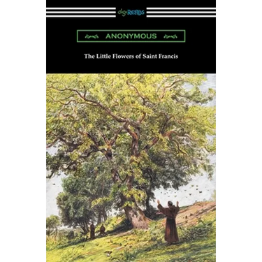The Little Flowers of Saint Francis