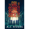 The Girl and the Secret Society
