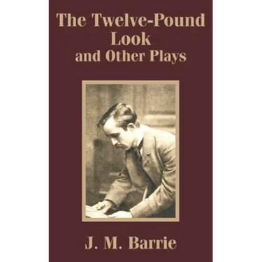 The Twelve-Pound Look and Other Plays