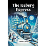 The Iceberg Express