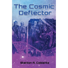 The Cosmic Deflector