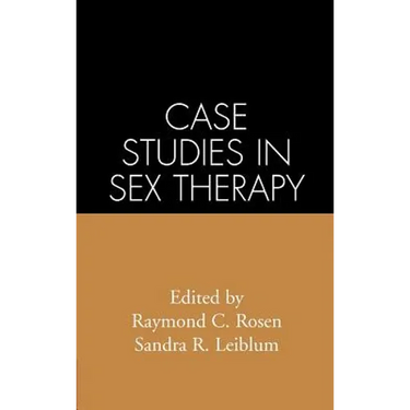 Case Studies in Sex Therapy