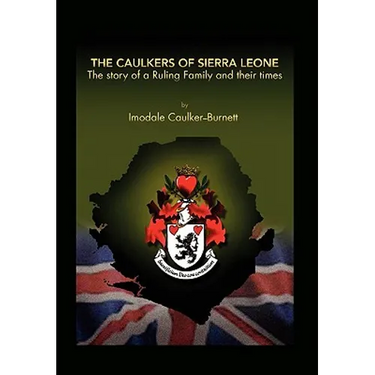 The Caulkers of Sierra Leone